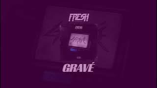 Fresh LaDouille - Gravé / Au Ralenti