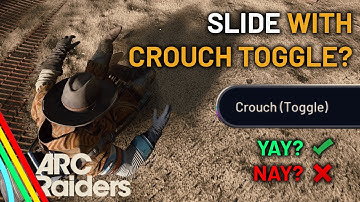 ARC Raiders - HOLD or TOGGLE Crouch to Slide?