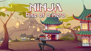 Ninja: Rise of a Hero (Android gameplay) screenshot 2