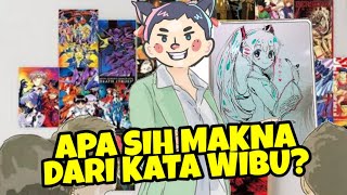 Definisi Wibu Yang Sebenarnya - Admin Yami