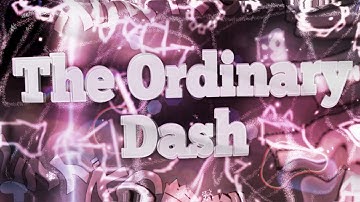 "The Ordinary Dash" 100% (Insane/Easy Demon) By SpaghettiUwU and more | Geometry Dash [2.11]