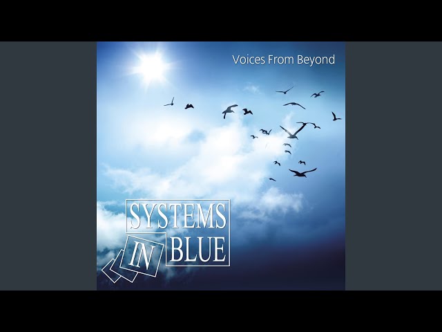 Systems In Blue - Give A Little Sweet Love