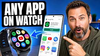 How to Get Any App on Samsung Galaxy Watch – Easy Method