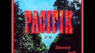 241/ PACIFIK - ZTRACENÝ TRATĚ