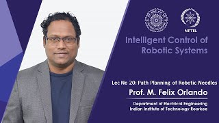 Lecture 20: Path Planning of Robotic Needle