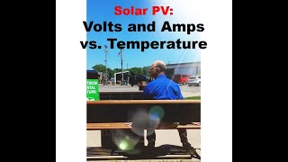 Solar PV Volts and Amps vs Temperature