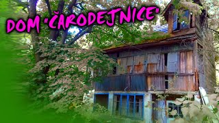 Dom Čarodejnice 🧙‍♀️ Ivan Donoval 🏚️ Dokument Urbex