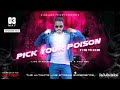 Deejay nivaadh singh  for the love of music pick your poison ep 363