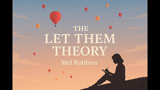 📖 Chapter 9: Let Them Trigger You 😤➡️🧘 | The Let Them Theory by Mel Robbins | Audiobook Podcast