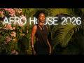 AFRO HOUSE MIX 2026 🌴 The Best Afro House Music 2026 | Deep &amp; Tribal Vibes