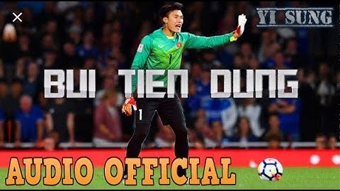 Bùi Tiến Dũng - Ráp về BÙI TIẾN DŨNG ( thánh bắt 11m )