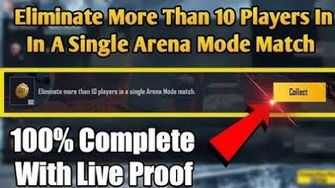 Eliminate More Than 10 Players In A Single Arena Mode Matches