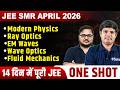 Modern Physics, Ray Optics, EM Waves, Wave Optics, Fluid Mechanics in One Shot 🔥