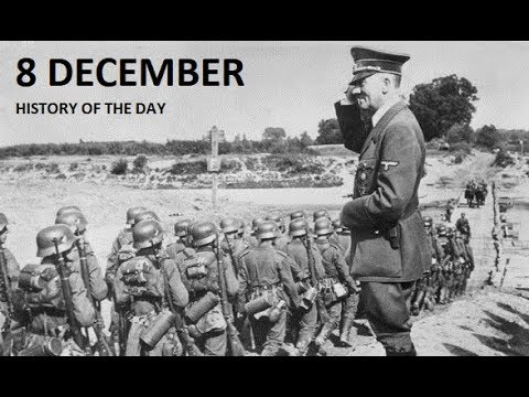 8 December -History of the Day