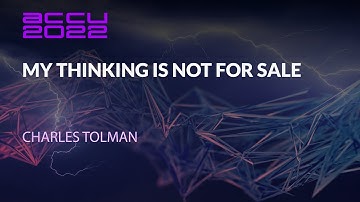 ACCU Lightning Talk - My Thinking Is Not for Sale - Charles Tolman - ACCU 2022