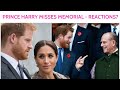 ❤️ HARRY MISSES THE MEMORIAL - ROYALS REACTION? ❤️ Psychic Reading! 🌹