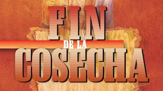 Fin De La Cosecha | Película Cristiana | De Rich Christiano