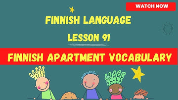 Finnish Apartment | Finnish language lesson for beginners |Finnish language| Finnish | Finland|2023