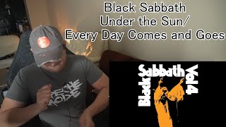 Black Sabbath - Under the Sun/Everyday Comes and Goes (Reaction/Request)