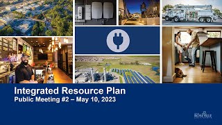 Detalles Integrated Resource Plan Public Meeting #2 - May 10, 2023 Noticias