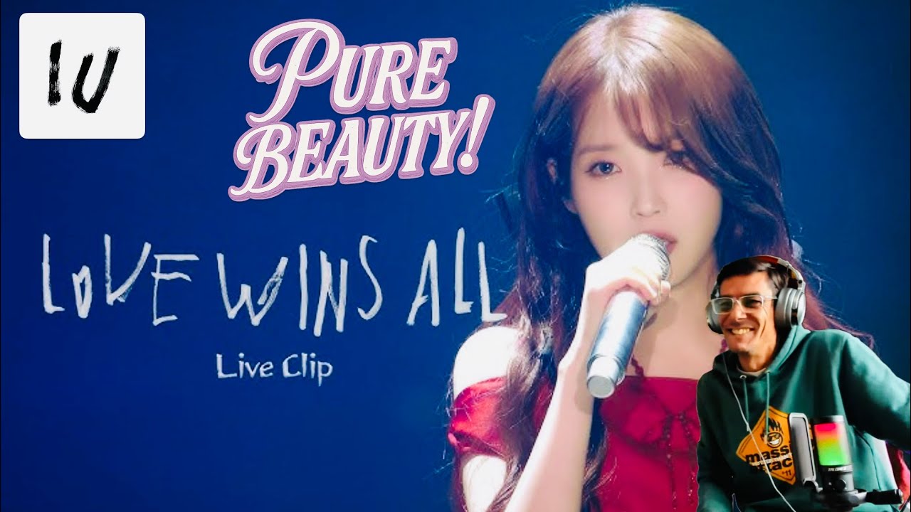 FIRST TIME SEEING - LOVE WINS ALL - IU - LIVE SEOUL | UK SONG WRITER KEV REACTS