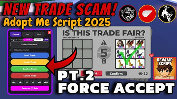 [PT.2] *FE* Adopt Me Script 2025 | Trade Scam, Pet Spawner, Force Accept, Freeze Trade | New Update🔥