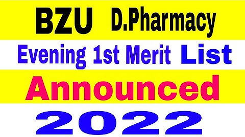 Bahaudin Zakariya University Multan Dpharmacy Evening 1st Merit List Announced 2022 BS Programs