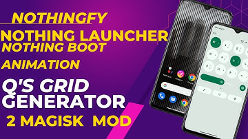 Install NothingFY Nothing OS Launcher,Recorder,Boot Animation,Wallpaper,Ringtone|Custom QsGrid Style