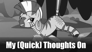 My Quick Thoughts On Zecora From Mlpfim