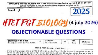 Htet Pgt Biology Objectionable Questions