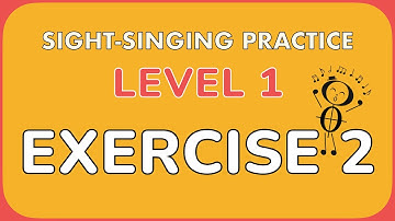 Sight-singing practice: Level 1, Exercise 2