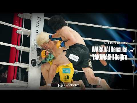 藁谷 兼介 vs 高梨 玲次郎 / WARAGAI Kensuke VS TAKANASHI Reijiro【KNOCK OUT.68 ～KNOCKIN' on the WORLD～】