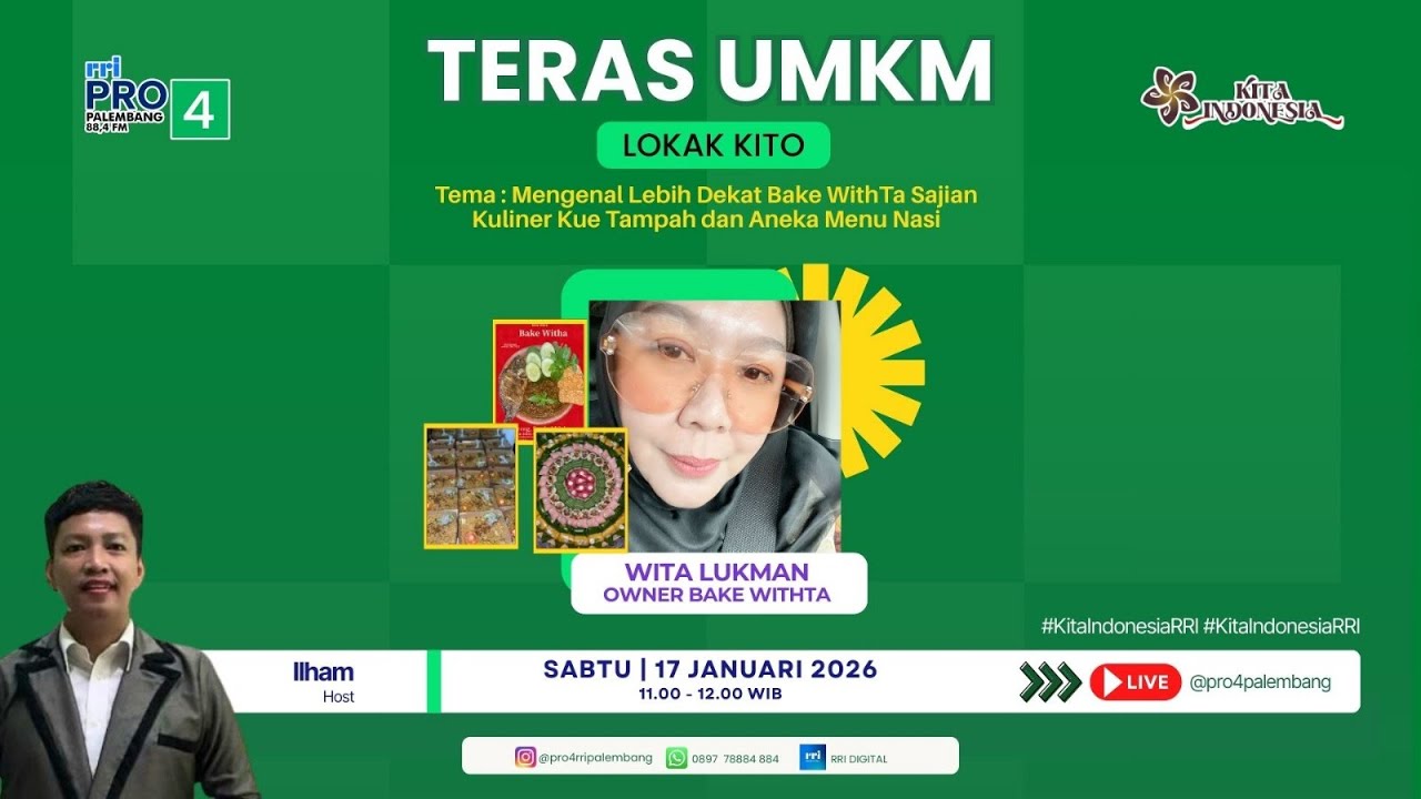 TERAS UMKM (LOKAK KITO) | RRI PALEMBANG - SABTU, 17 JANUARI 2026