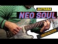 Cómo tocar la GUITARRA NEO SOUL Starter Pack | Tipos de acordes, voicings, creación de progresiones