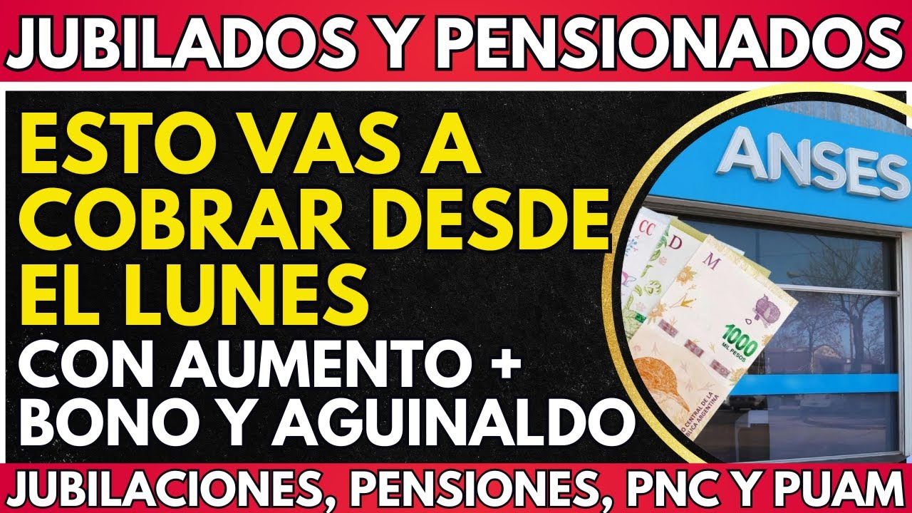 ⚡️ ESTO vas a COBRAR DESDE el LUNES con AGUINALDO y BONO | Fechas de ...