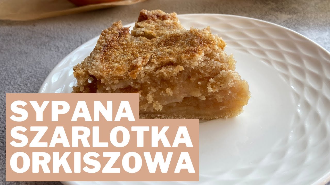 Orkiszowa, sypana szarlotka bez cukru 🥮