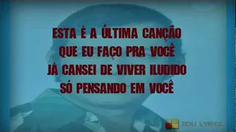 Paulo Sergio - A Última Canção (Letra) Paulo Sergio - A Última Canção (Letra)