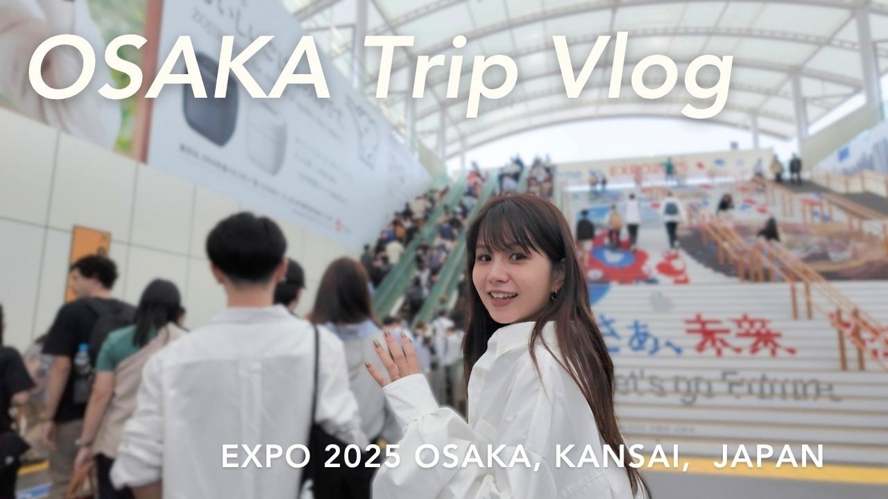 [ 大阪万博2025 ] 閉幕直前、雨の日万博の思い出 🫧