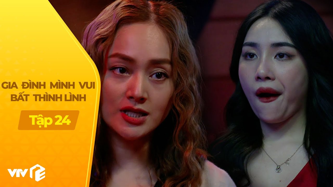 Gia Đình Mình Vui BTL tập 24 (1/4) | Hội chị em đến tận hang ổ để vạch mặt tiểu tam