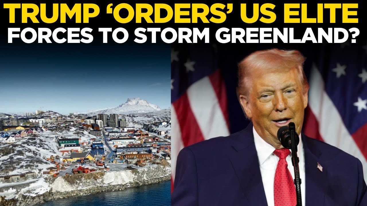 Watch LIVE: US To ‘INVADE’ Greenland; Trump Orders Elite Forces To Draw Contingency Plan | US News