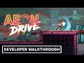 Aeon Drive - Official Developer Walkthrough | gamescom 2021 thumb