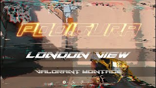 London View🐱‍💻 Valorant montage @podigura5903