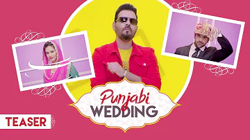 Song Teaser ► Punjabi Wedding: Kanth Kaler | Releasing on 2 October 2018
