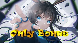 Nightcore ( Only Bones ) RedHook ☆ Rock ☆