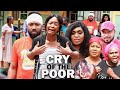 CRY OF THE POOR (NEW FREDRICK LEONARD MOVIE) LUCHI DONALD - 2021 LATEST NIGERIAN MOVIES/NOLLYWOOD
