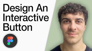 How To Design An Interactive Button In Figma For Beginners (Full 2025 Guide)
