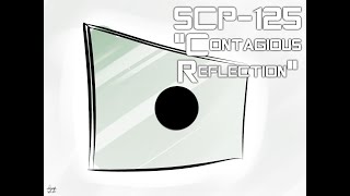 SCP-125 Contagious Reflection