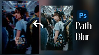 Object Blur Path Photoshop Design Rko