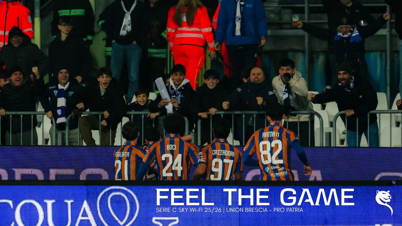 FEEL THE GAME: il film di Union Brescia - Pro Patria