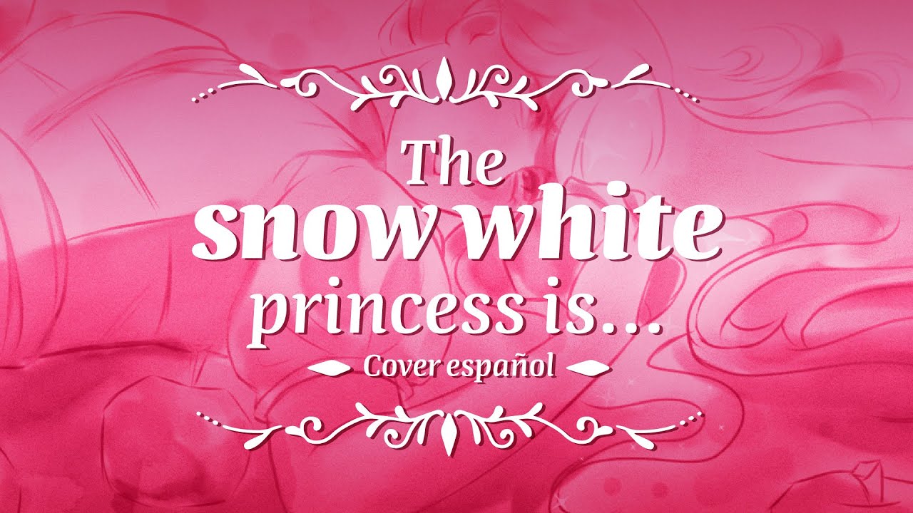 The snow white princess is... (Vocaloid) ┃Cover Español